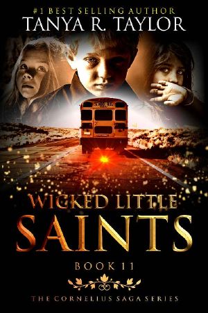 [Cornelius Saga Series 11] • Wicked Little Saints